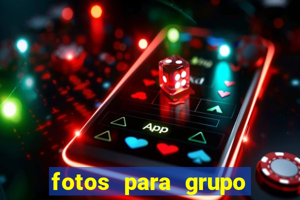 fotos para grupo de jogos