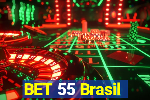 BET 55 Brasil