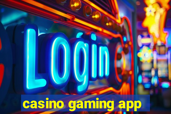 casino gaming app