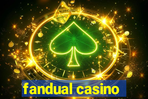 fandual casino