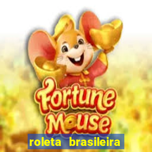 roleta brasileira ao vivo