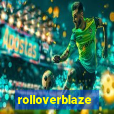 rolloverblaze