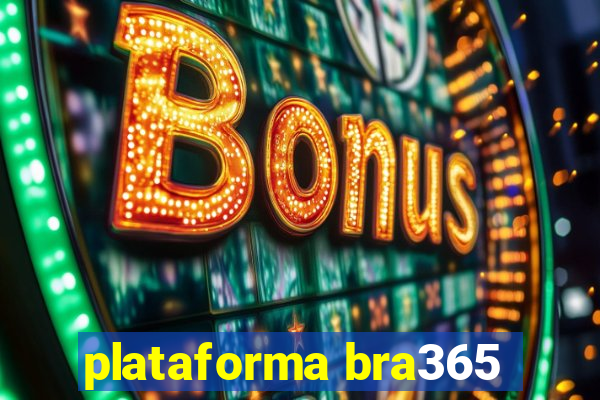 plataforma bra365