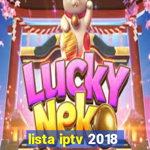 lista iptv 2018