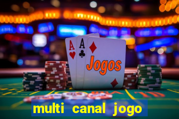 multi canal jogo do flamengo