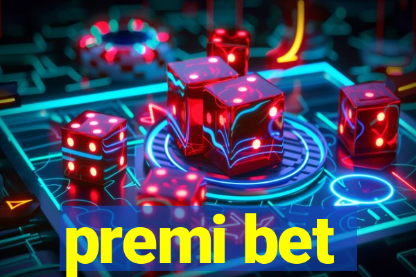 premi bet