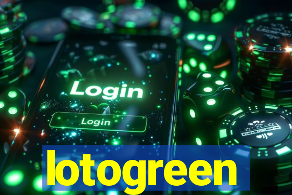 lotogreen