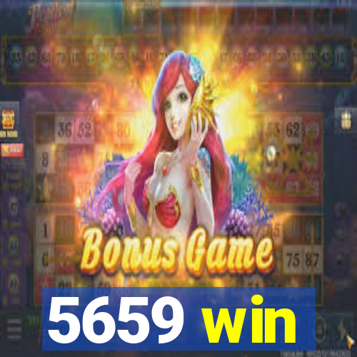 5659 win