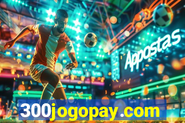 300jogopay.com