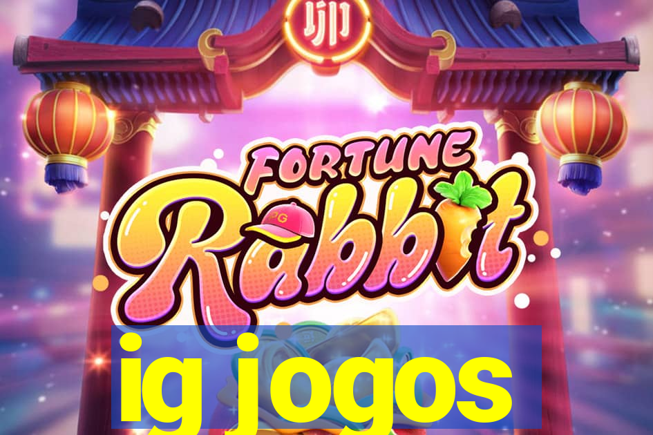 ig jogos