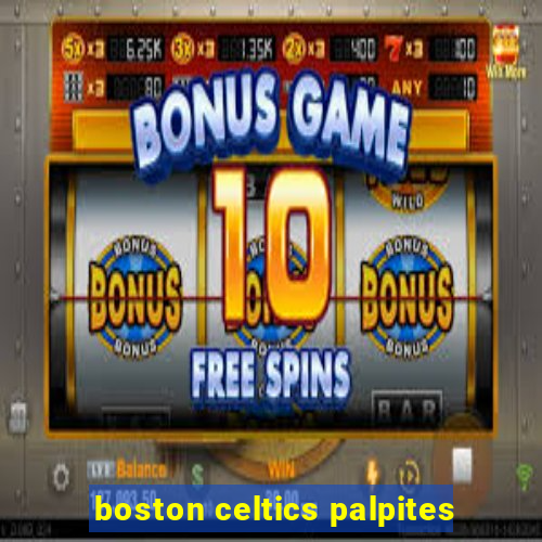 boston celtics palpites