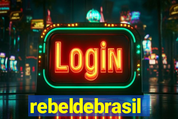 rebeldebrasil