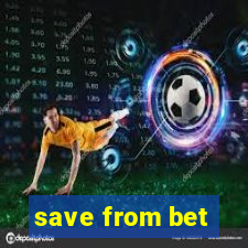 save from bet