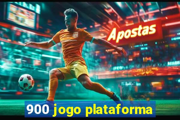 900 jogo plataforma