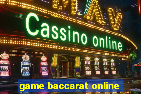 game baccarat online