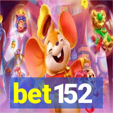 bet152