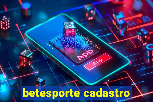 betesporte cadastro