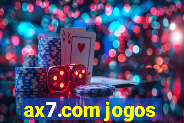 ax7.com jogos