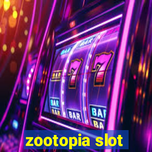 zootopia slot