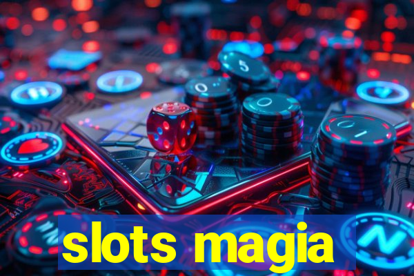 slots magia