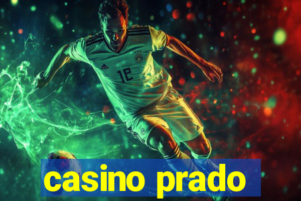 casino prado