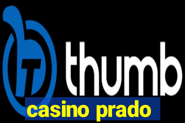 casino prado