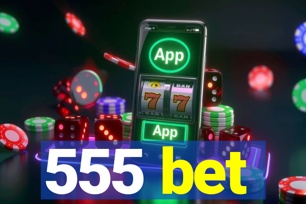 555 bet