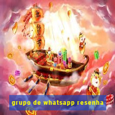 grupo de whatsapp resenha