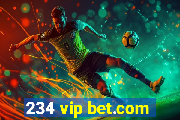 234 vip bet.com