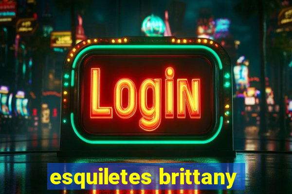 esquiletes brittany