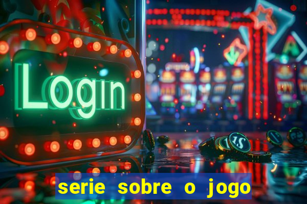 serie sobre o jogo do bicho globoplay