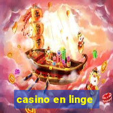 casino en linge