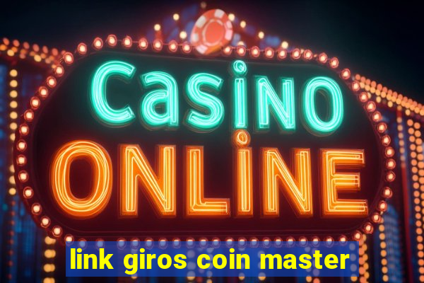 link giros coin master