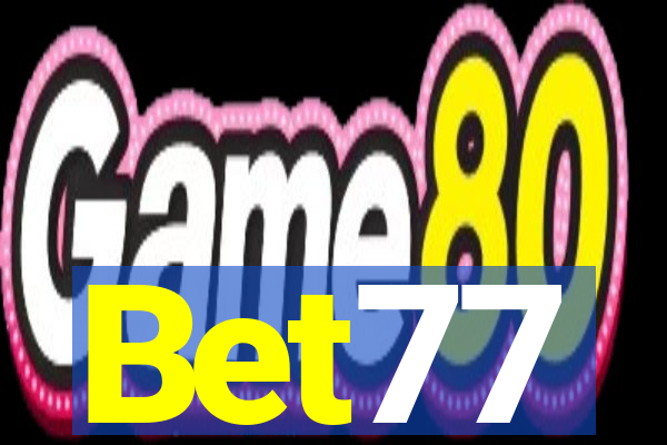 Bet77