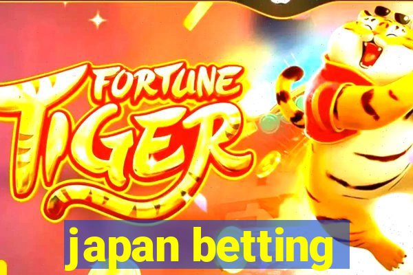 japan betting