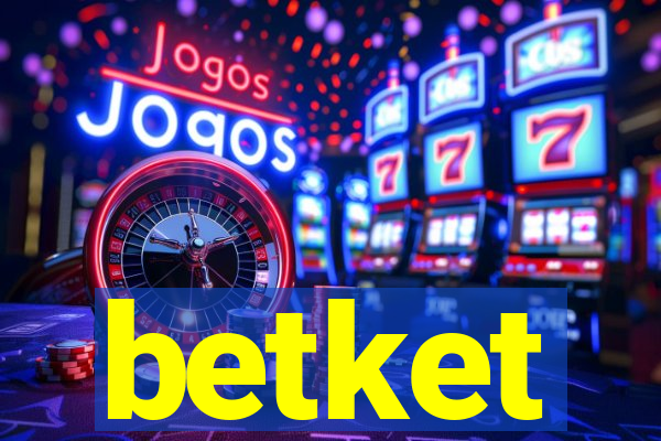 betket