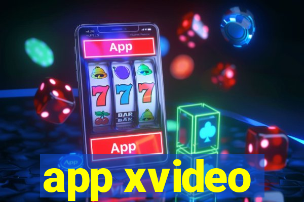 app xvideo