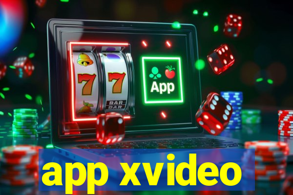 app xvideo