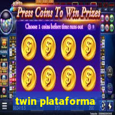 twin plataforma