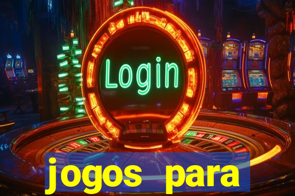 jogos para trabalhar regras e limites