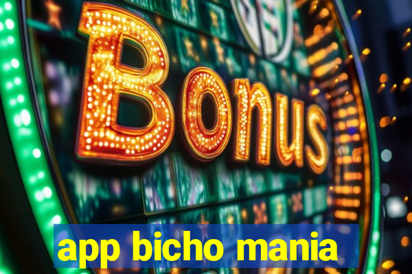 app bicho mania