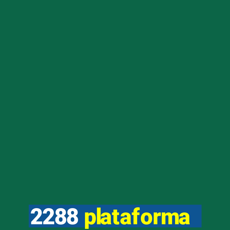 2288 plataforma