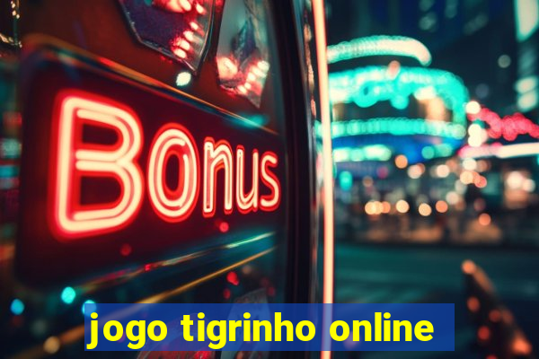 jogo tigrinho online