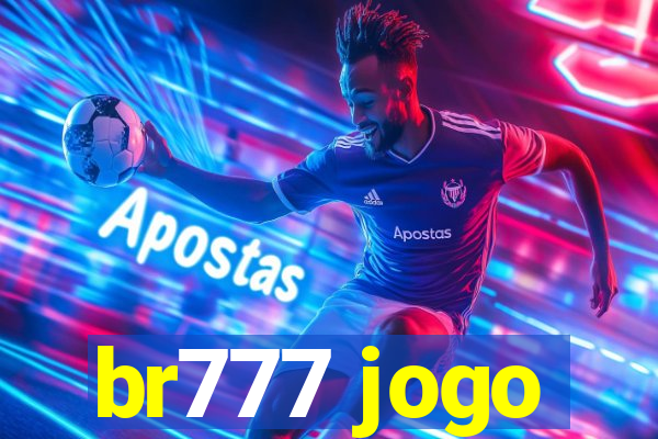 br777 jogo