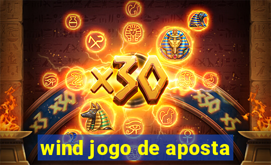 wind jogo de aposta