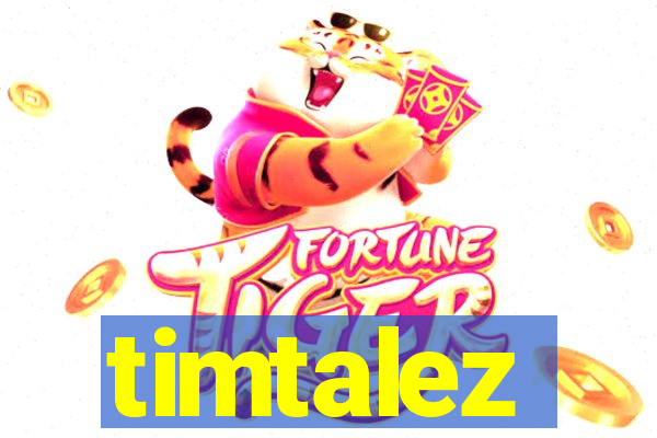 timtalez