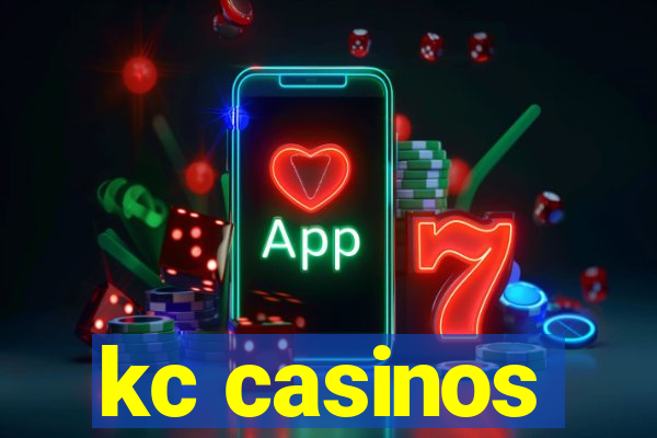 kc casinos