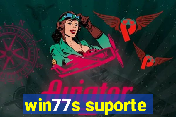 win77s suporte