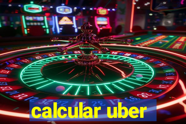 calcular uber