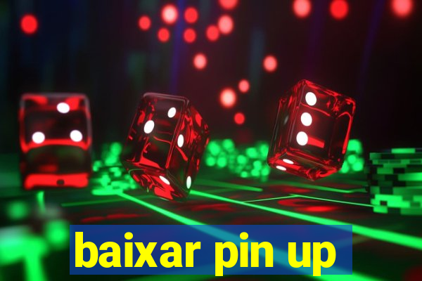 baixar pin up